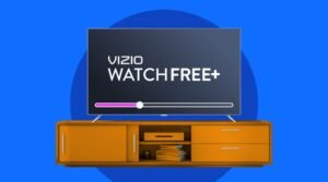 Vizio WatchFree Explained Free Streaming Built Into Vizio TVs